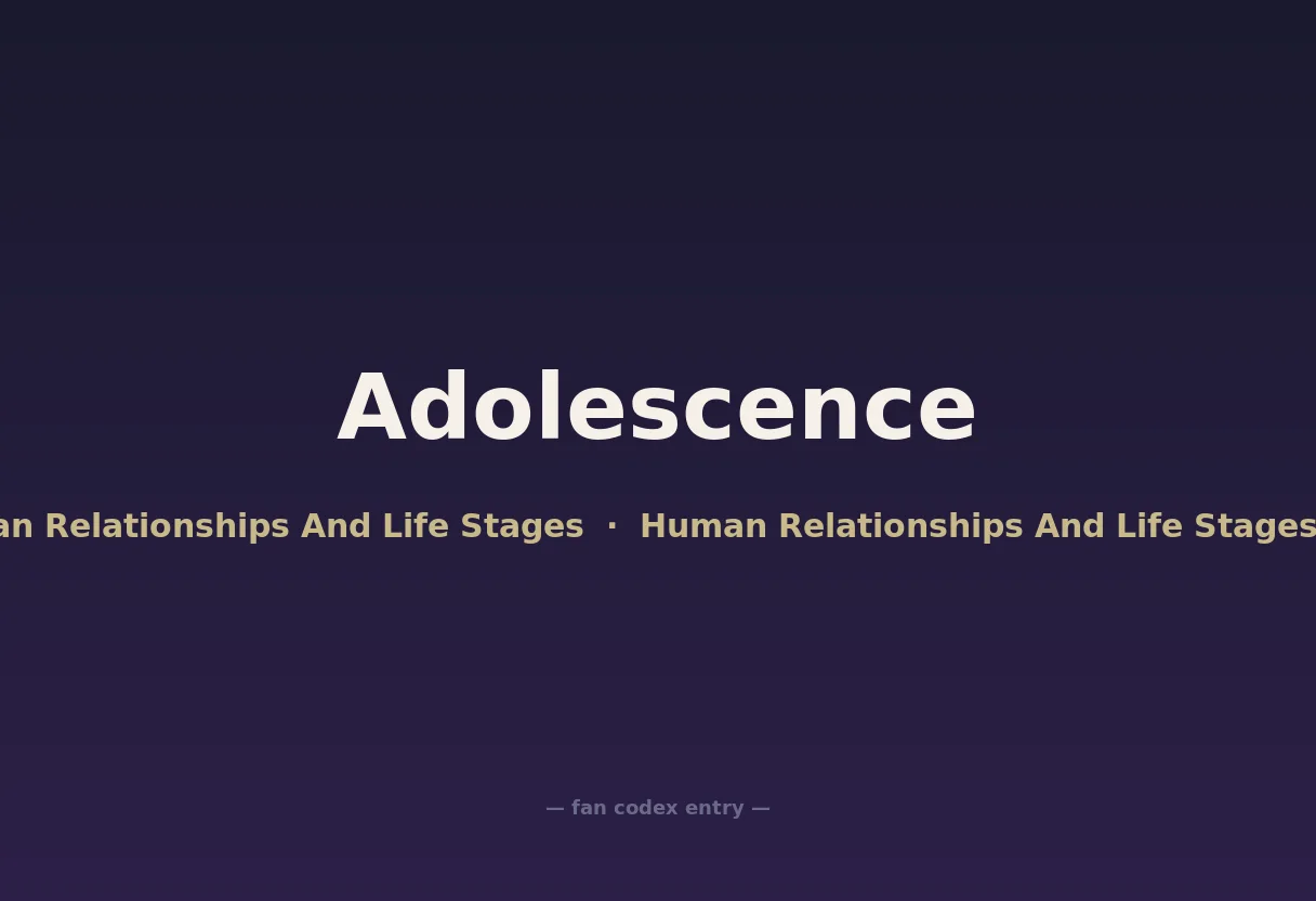 Adolescence