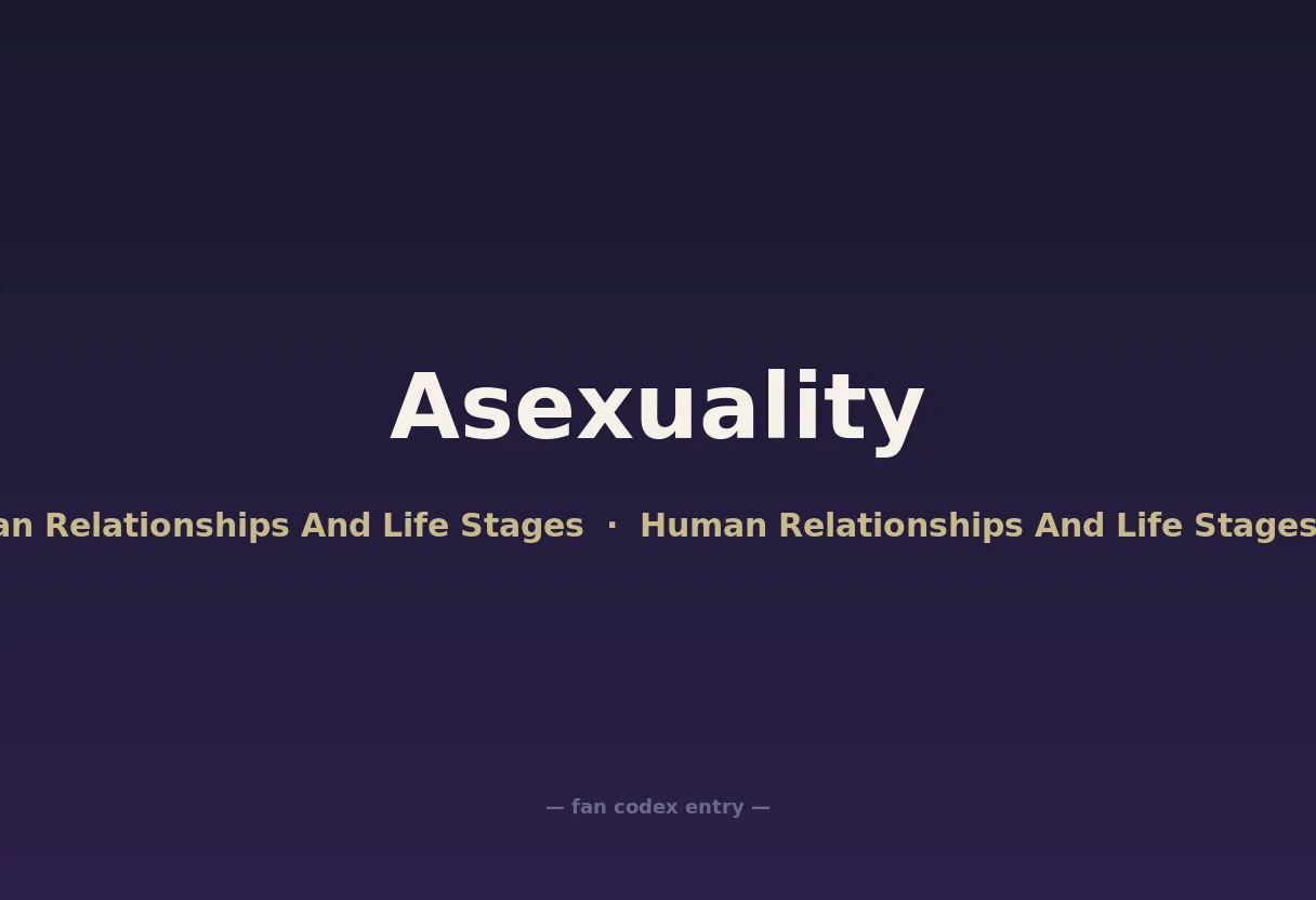 Asexuality